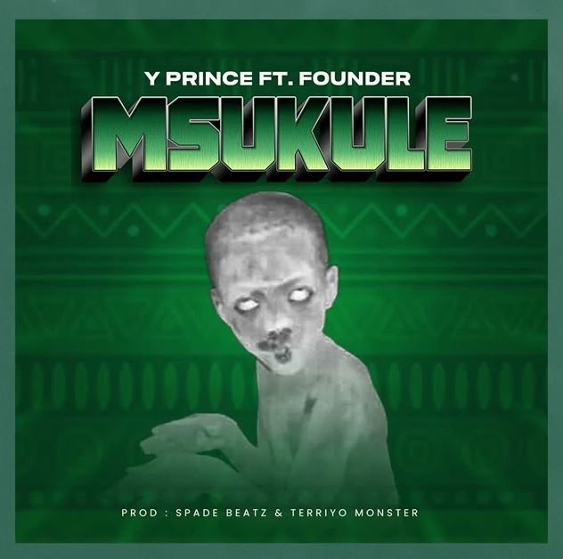 Music Audio : Y Prince ft Founder Tz – Msukule