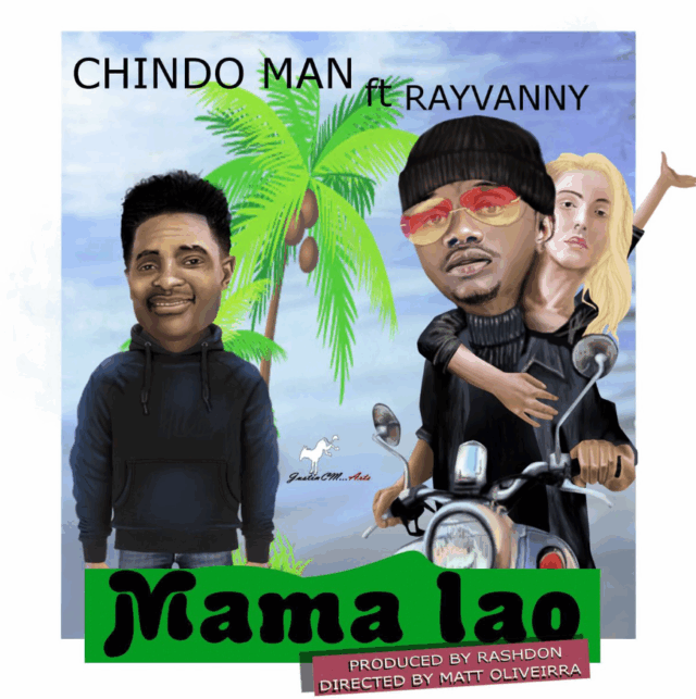 Chindo Man ft Rayvanny – Mama Lao