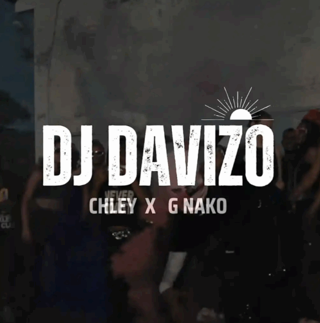 Dj Davizo ft Big Chipi X Chley & G Nako – Chipii