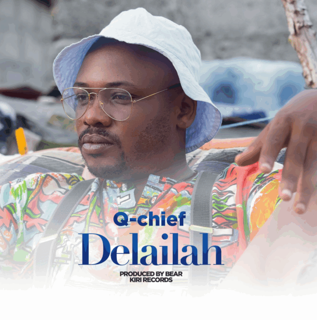 Q Chief – Delilah