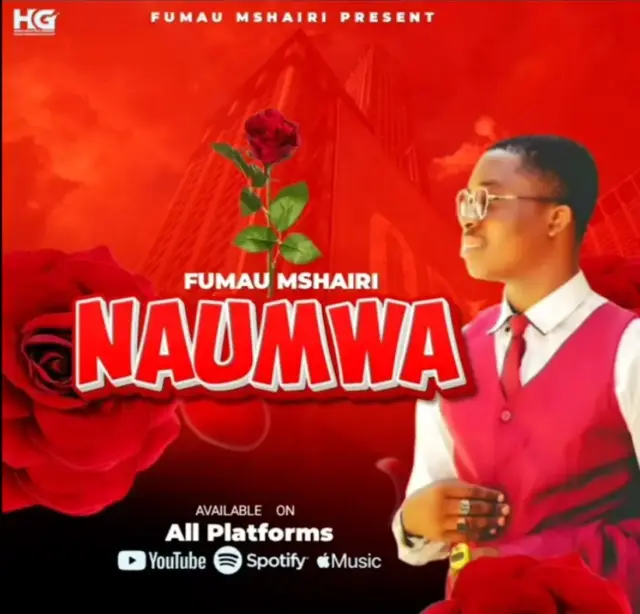 Fumau Mshairi – Naumwa