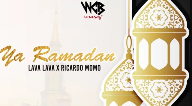 Lava Lava ft Ricardo Momo – Ya Ramadan