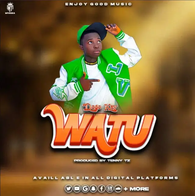 Dogo Kay – Watu