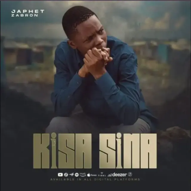 Japhet Zabron – Kisa Sina
