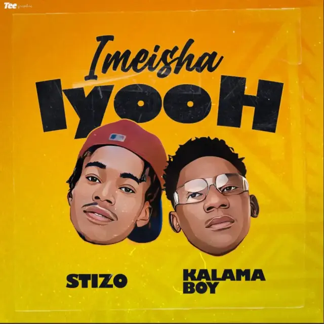 Kalama Boy ft StiZo – Imeisha iyo