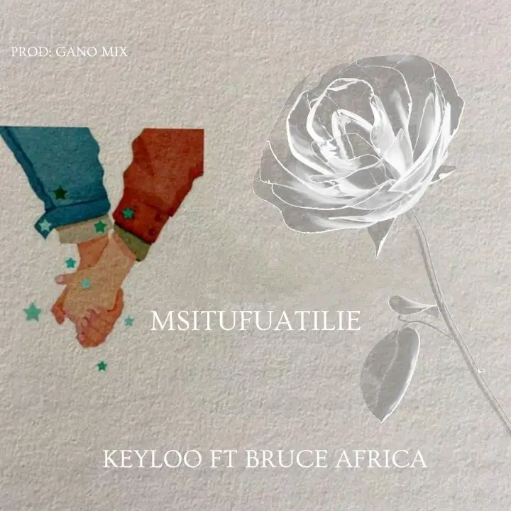 Music Audio : Keyloo ft Bruce Africa – Msitufuatilie