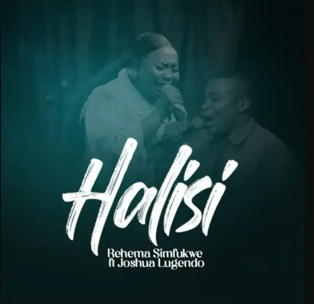 Rehema Simfukwe ft Joshua Lugendo – Halisi