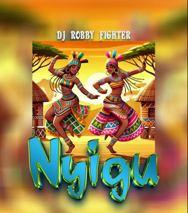 Dj Robby Fighter – Nyigu