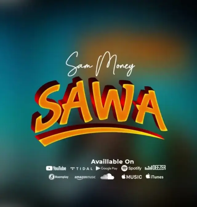 Sam Money – Sawa