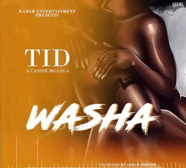 TID ft Cassim Mganga – Washa