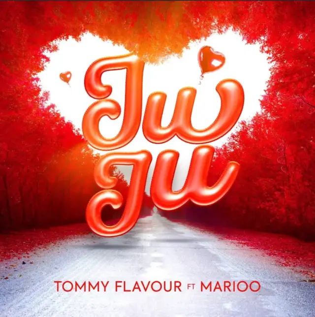 Tommy Flavour ft Marioo – Juju
