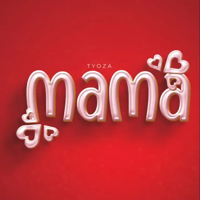 Tyoza – Mama