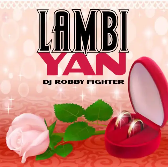 Dj Robby Fighter – Lambiyan
