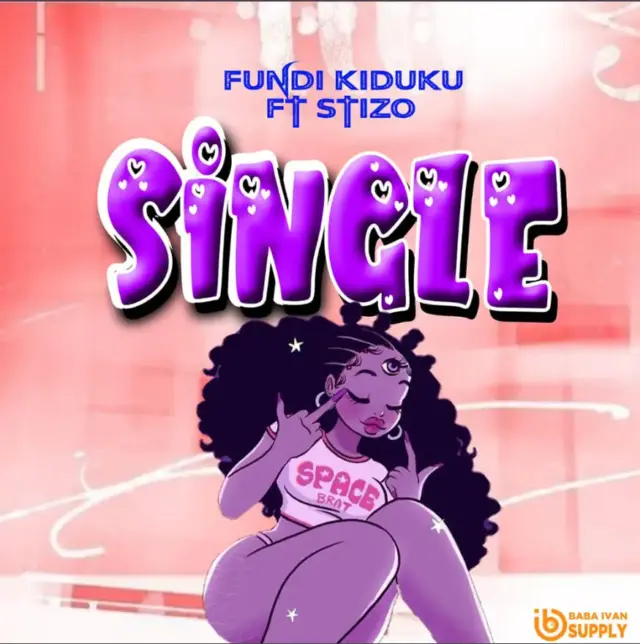 Fundi Kiduku ft Stizo – Single