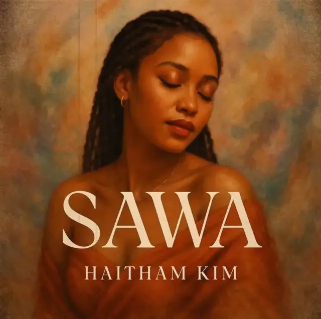 Haitham Kim – Sawa