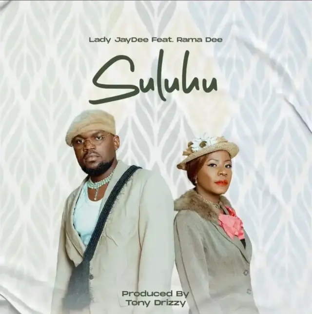 Lady Jaydee ft Rama Dee – Suluhu