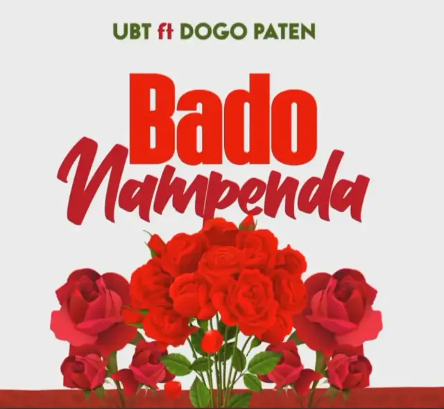 UBT ft Dogo Paten – Nampenda