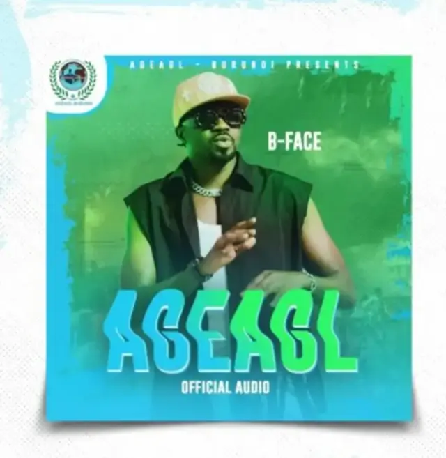 B Face – Ageagl Burundi