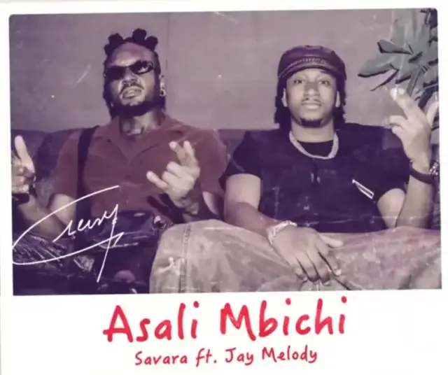 Savara x Jay Melody – Asali Mbichi