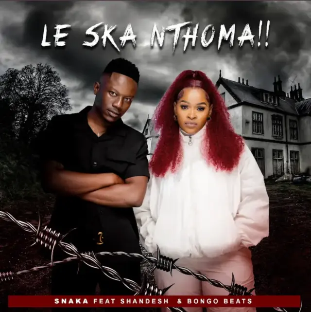 Snaka ft Shandesh & Bongo Beats – Les Ka Nthoma