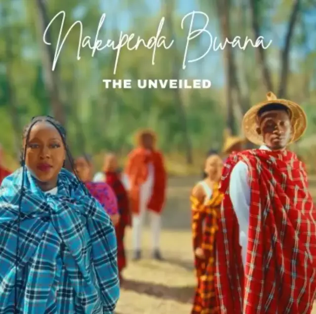 The Unveiled – Nakupenda Bwana