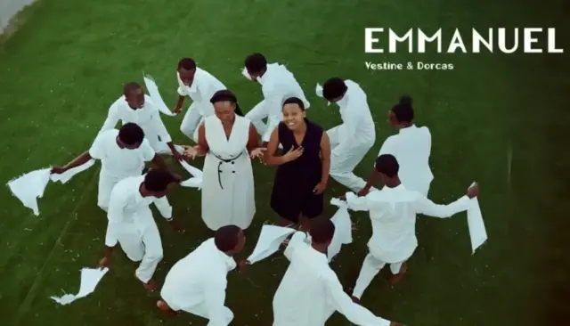 Vestine & Dorcas – Emmanuel